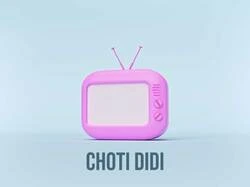 Choti Didi