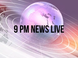 9 PM News Live