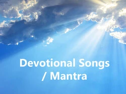 Devotional Songs / Mantra