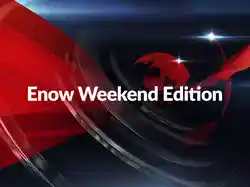 Enow Weekend Edition
