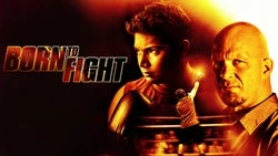 Born to Fight