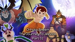 Chhota Bheem The Journey To Jeevlok Part 02