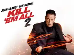 Kill 'Em All 2