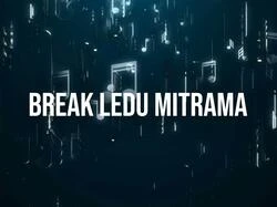 Break Ledu Mitrama