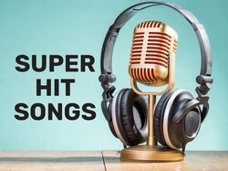 Super Hit Songs