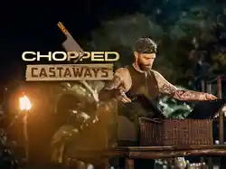 Chopped Castaways