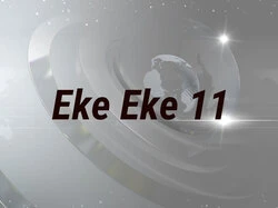 Eke Eke 11