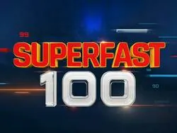 Super fast 100