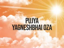 Pujya Yagneshbhai Oza