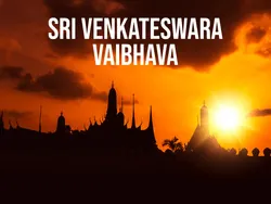 Sri Venkateswara Vaibhava