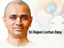 Sri Rajeev Lochan Dasa