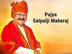 Pujya Satpalji Maharaj