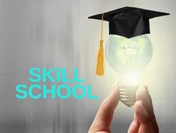 Skill School