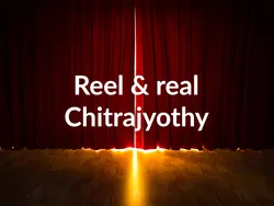 Reel & Real Chitrajyothy