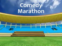 Comedy Marathon