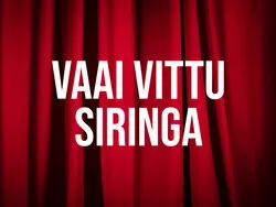 Vaai Vittu Siringa
