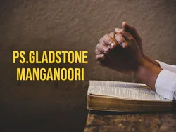 Ps.Gladstone Manganoori