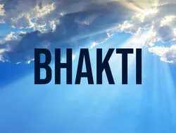 Bhakti