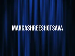 Margashreeshotsava