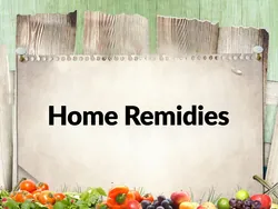 Home Remidies