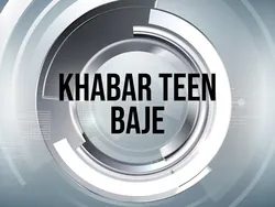 Khabar Teen Baje