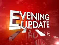 Evening Update