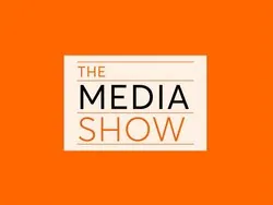 The Media Show