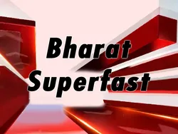 Bharat Superfast