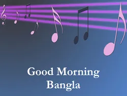 Good Morning Bangla