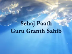 Sehaj Paath Guru Granth Sahib