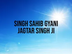 Singh Sahib Gyani Jagtar Singh Ji