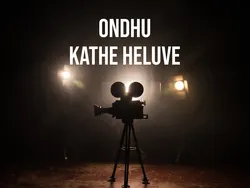 Ondhu Kathe Heluve