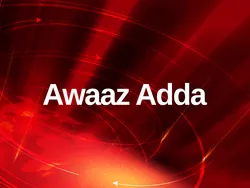 Awaaz Adda