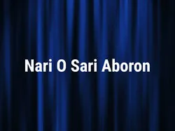 Nari O Sari Aboron