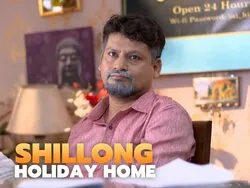 Shillong Holiday Home