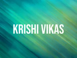 Krishi Vikas