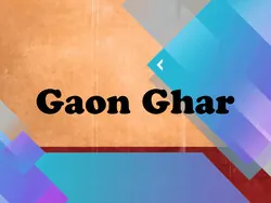 Gaon Ghar