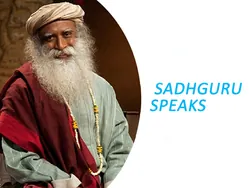 Sadhguru Speaks