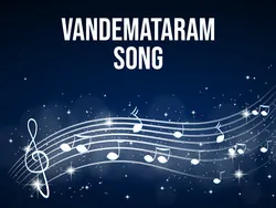 Vandemataram Song