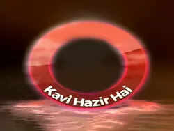 Kavi Hazir Hai