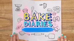 Bake Diaries