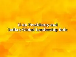 G-20 Presidency And India's Global Leadership Role