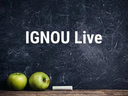 IGNOU Live