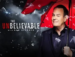 The UnBelievable With Dan Aykroyd