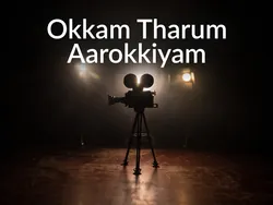 Okkam Tharum Aarokkiyam