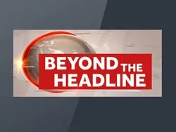 Beyond The Headline