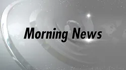 Morning News