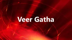 Veer Gatha