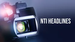 NTI Headlines