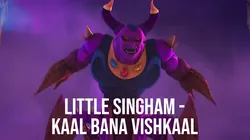 Little Singham - Kaal Bana Vishkaal